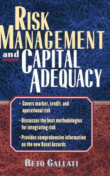 Cover for Reto Gallati · Risk Management and Capital Adequacy (Hardcover Book) (2003)