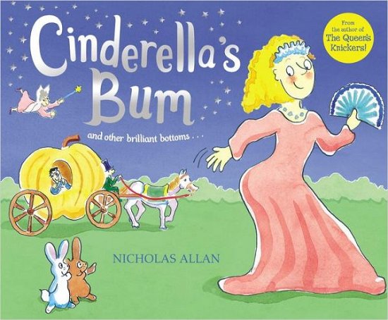 Cover for Nicholas Allan · Cinderella's Bum (Paperback Bog) (2004)
