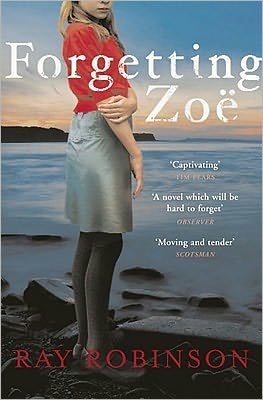 Cover for Ray Robinson · Forgetting Zoe (Paperback Book) (2011)