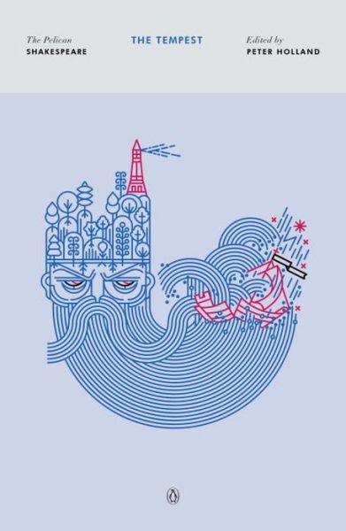 Cover for William Shakespeare · The Tempest: The Pelican Shakespeare (Paperback Book) (2016)