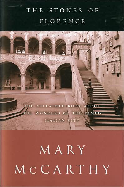 Cover for Mary Mccarthy · The Stones of Florence (Pocketbok) (2002)