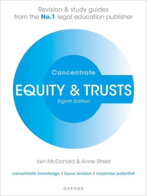 Cover for McDonald, Iain (Senior Lecturer in Law, University of the West of England) · Equity and Trusts Concentrate: Law Revision and Study Guide - Concentrate (Taschenbuch) [8 Revised edition] (2022)