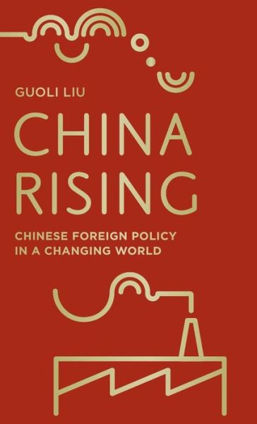 Cover for Guoli Liu · China Rising (Book) [1st ed. 2090 edition] (2017)