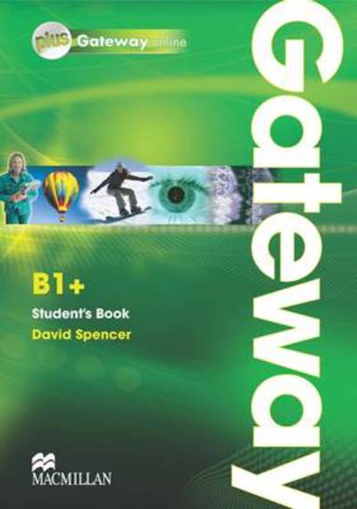 Cover for David Spencer · Gateway B1+ Student Book and Webcode (Book) (2011)