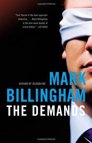 Cover for Mark Billingham · The Demands (Tom Thorne) (Hardcover bog) (2012)