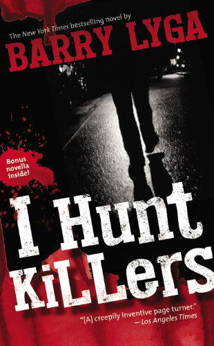 Cover for Barry Lyga · I Hunt Killers - I Hunt Killers (Paperback Book) [Reprint edition] (2014)