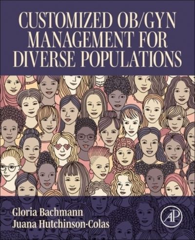 Gloria Bachmann · Customized Ob/Gyn Management for Diverse Populations (Paperback Book) (2024)