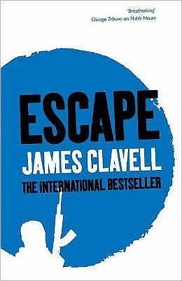 Cover for James Clavell · Escape: The Love Story from Whirlwind (Paperback Book) (2006)