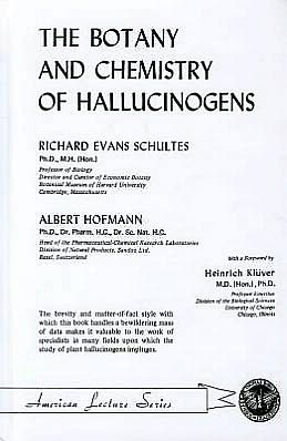 Cover for Richard Evans Schultes · The Botany and Chemistry of Hallucinogens (American Lecture Series) (Hardcover Book) (1980)