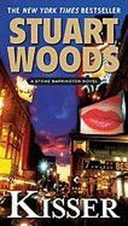 Kisser - Stuart Woods - Books - Signet Book - 9780451229632 - August 31, 2010