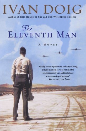 The Eleventh Man - Ivan Doig - Kirjat - Mariner Books - 9780547247632 - torstai 3. syyskuuta 2009