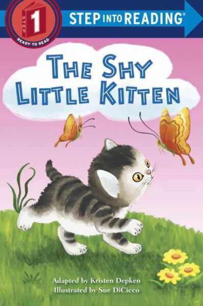 Cover for Kristen L. Depken · The Shy Little Kitten - Step into Reading (Paperback Book) (2015)