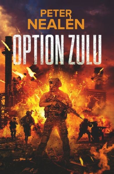 Cover for Peter Nealen · Option Zulu (Paperback Book) (2022)