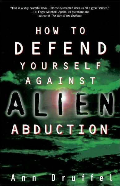 Cover for Ann Druffel · How to Defend Yourself Against Alien Abduction (Paperback Book) (1998)
