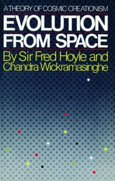 Evolution from Space - Fred Hoyle - Bøker - Simon & Schuster (Paper) - 9780671492632 - 12. januar 1984