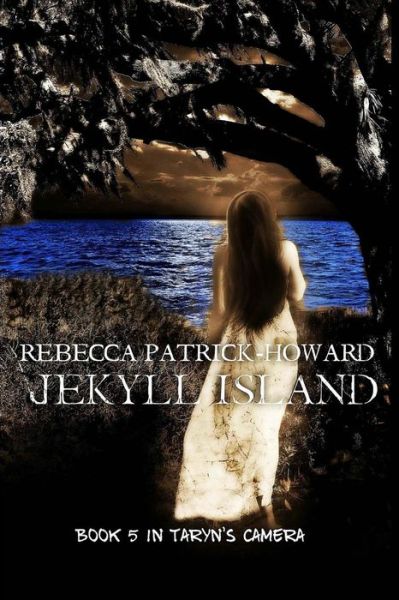 Cover for Rebecca Patrick-howard · Jekyll Island: a Paranormal Mystery (Pocketbok) (2015)