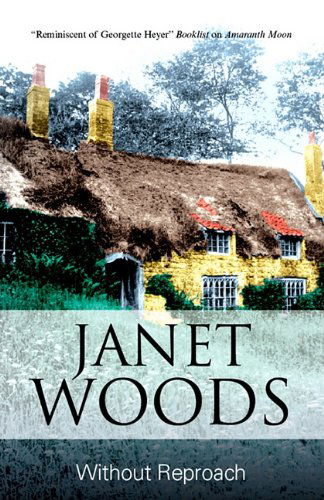 Cover for Janet Woods · Without Reproach (Severn House Large Print) (Hardcover Book) [Large Type / Large Print edition] (2010)