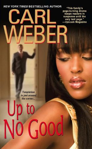 Cover for Carl Weber · Up To No Good - The Church Series (Paperback Book) [Reprint edition] (2012)