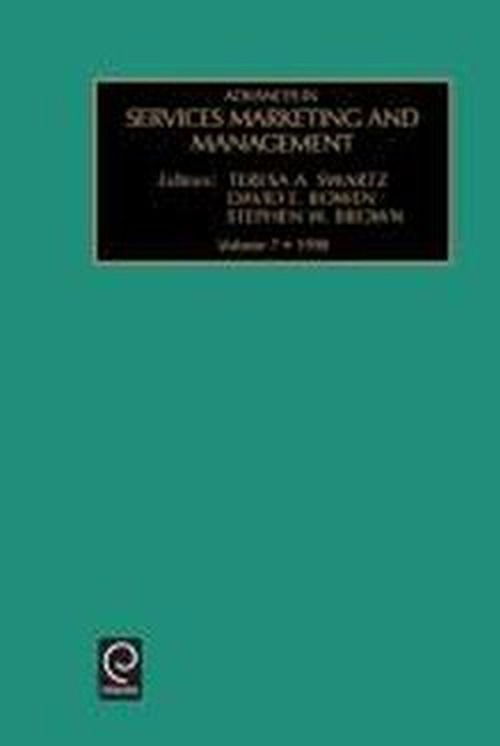 Cover for David E. Bowen · Advances in Services Marketing and Management - Advances in Services Marketing and Management (Hardcover Book) (1998)