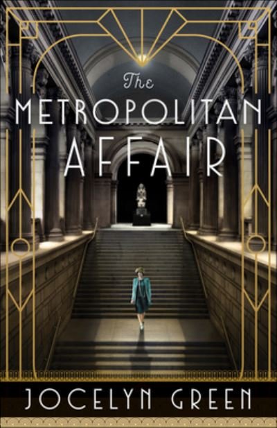 Cover for Jocelyn Green · The Metropolitan Affair (Paperback Book) (2023)