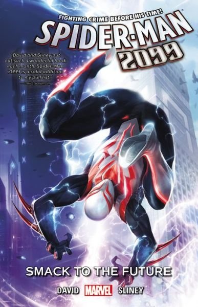 Cover for Peter David · Spider-man 2099 Vol. 3: Smack To The Future (Pocketbok) (2016)