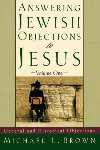 Cover for Michael L. Brown · Answering Jewish Objections to Jesus – General and Historical Objections (Pocketbok) [1st edition] (2000)