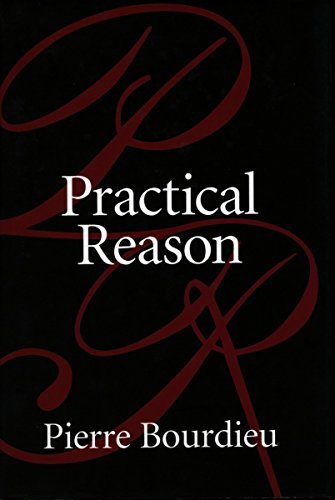 Cover for Pierre Bourdieu · Practical Reason: On the Theory of Action (Paperback Bog) (1998)