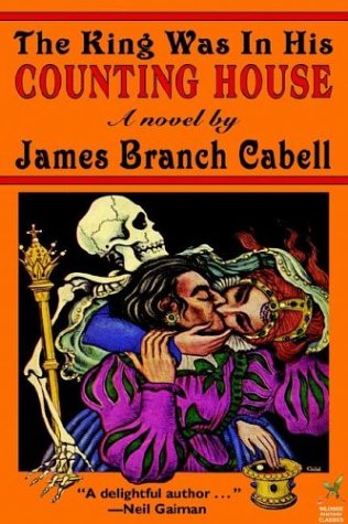 The King Was in His Counting House - James Branch Cabell - Books - Wildside Press - 9780809530632 - September 8, 2003