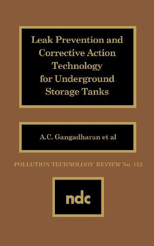 Cover for Gangadharan, A.C. (Foster-Wheeler Corporation, IL, USA) · Leak Prevention and Corrective Action Technology for Underground Storage Tanks (Hardcover Book) (1988)