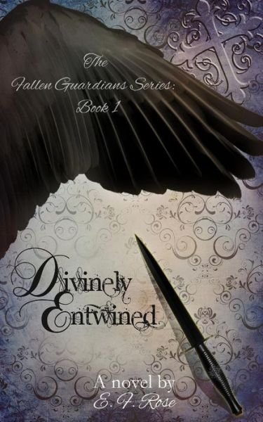 Cover for E F Rose · Divinely Entwined (Paperback Book) (2015)