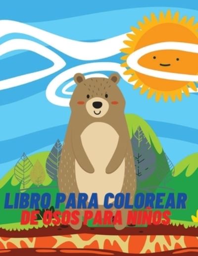 Cover for Deeasy B · Libro para colorear de osos para ninos (Paperback Book) (2021)