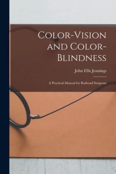 Cover for John Ellis Jennings · Color-Vision and Color-Blindness (Book) (2022)