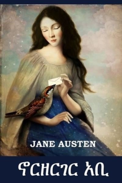 Cover for Jane Austen · ?????? ?? : Northanger Abbey, Amharic edition (Pocketbok) (2021)