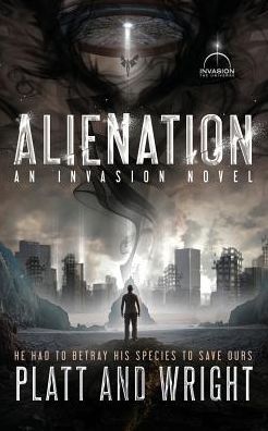 Cover for Sean Platt · Alienation An Invasion Novel (Pocketbok) (2019)