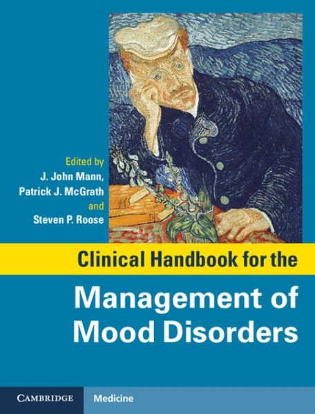 Cover for Patrick Mcgrath · Clinical Handbook for the Management of Mood Disorders (Hardcover Book) (2013)