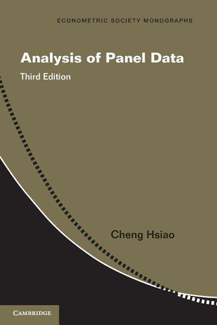 Cover for Hsiao, Cheng (University of Southern California) · Analysis of Panel Data - Econometric Society Monographs (Pocketbok) [3 Revised edition] (2014)