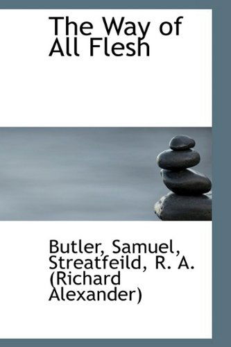 Cover for Butler Samuel · The Way of All Flesh (Paperback Book) (2009)