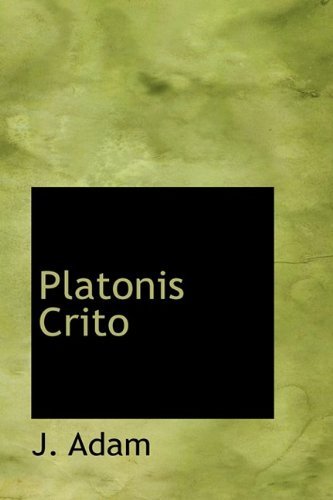 Cover for J. Adam · Platonis Crito (Hardcover Book) (2009)