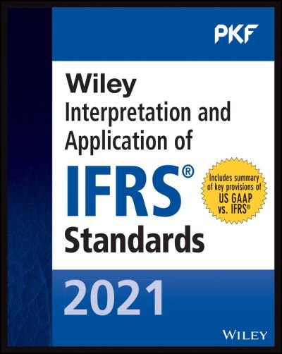 Cover for PKF International Ltd · Wiley 2021 Interpretation and Application of IFRS Standards (Paperback Bog) (2021)