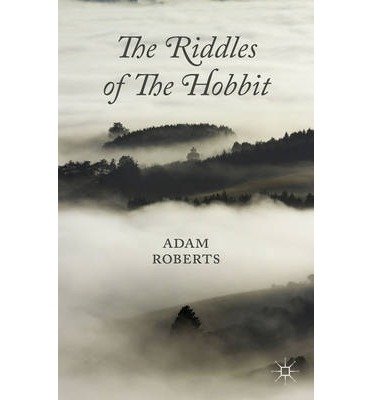 Cover for Adam Roberts · The Riddles of The Hobbit (Inbunden Bok) (2013)