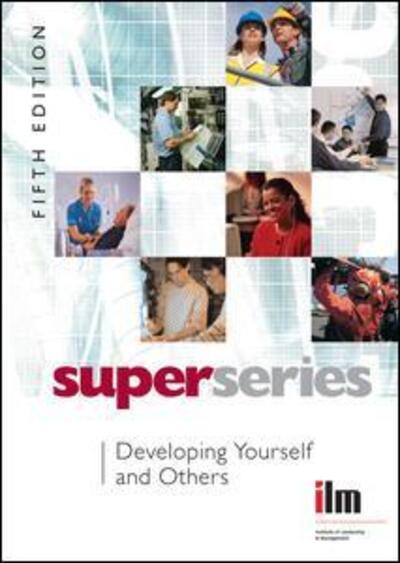 Cover for Institute of Leadership &amp; Management · Developing Yourself and Others - Institute of Learning &amp; Management Super Series (Hardcover Book) (2016)