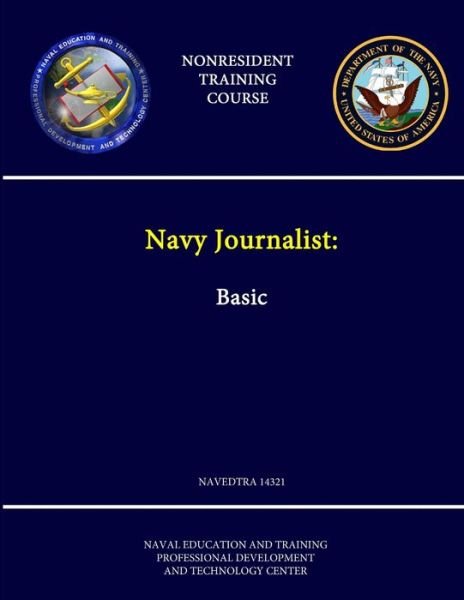 Cover for Naval Education &amp; Training Center · Navy Journalist (Bog) (2013)