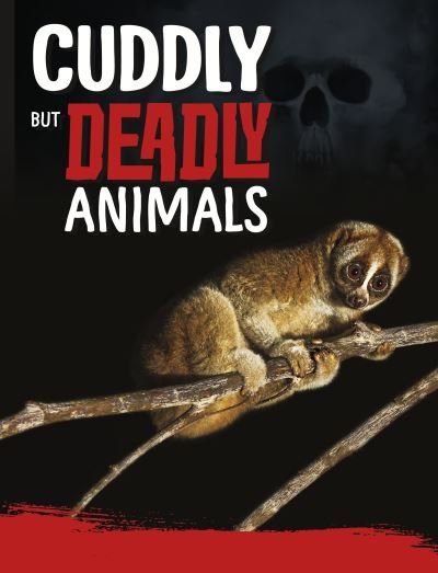 Cover for Charles C. Hofer · Cuddly But Deadly Animals - Killer Nature (Paperback Book) (2023)