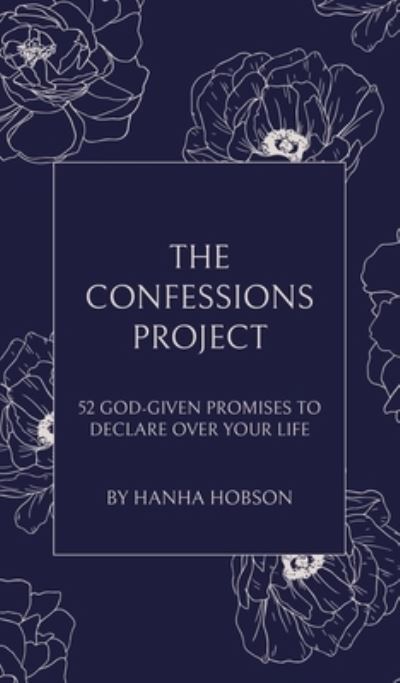 Cover for Hanha Hobson · The Confessions Project (Hardcover Book) (2019)