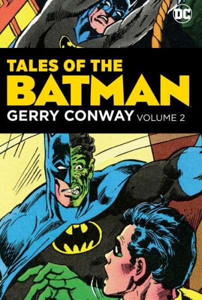 Cover for Gerry Conway · Tales of the Batman: Gerry Conway (Hardcover Book) (2018)