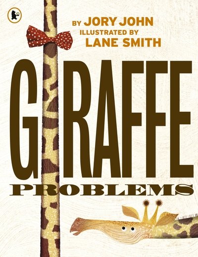 Cover for Jory John · Giraffe Problems (Paperback Book) (2019)