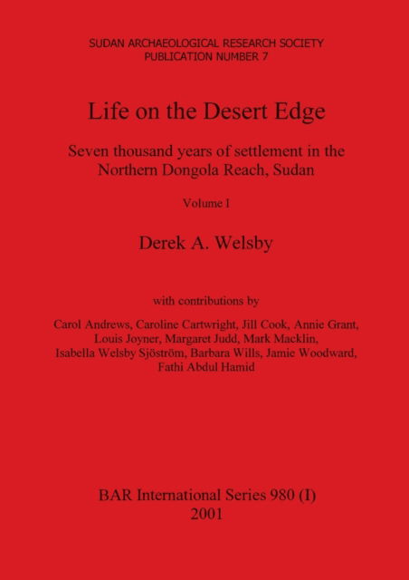 Cover for Welsby Derek A Welsby · Life on the Desert Edge, Volume I (Paperback Book) (2001)