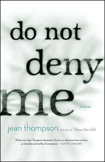 Cover for Jean Thompson · Do not deny me (Bog) (2009)