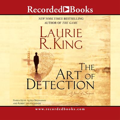 Cover for Laurie R. King · The Art of Detection (Kate Martinelli Mysteries) (CD) (2006)