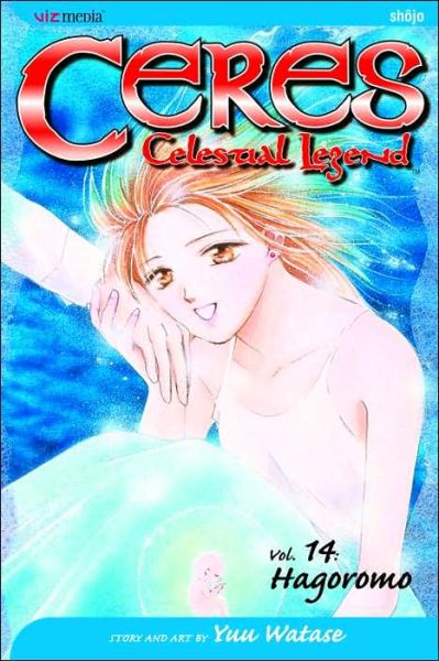 Cover for Yuu Watase · Ceres: Celestial Legend, Vol. 14 - CERES CELESTIAL LEGEND (Taschenbuch) (2008)